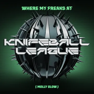 Where My Freaks At (Molly Glow) — single cover